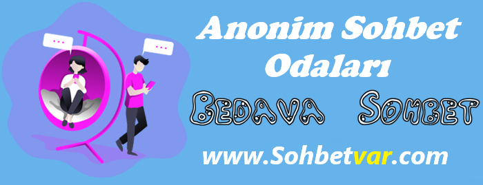 Anonim Sohbet Odaları