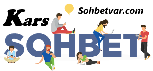 Kars Sohbet Odaları
